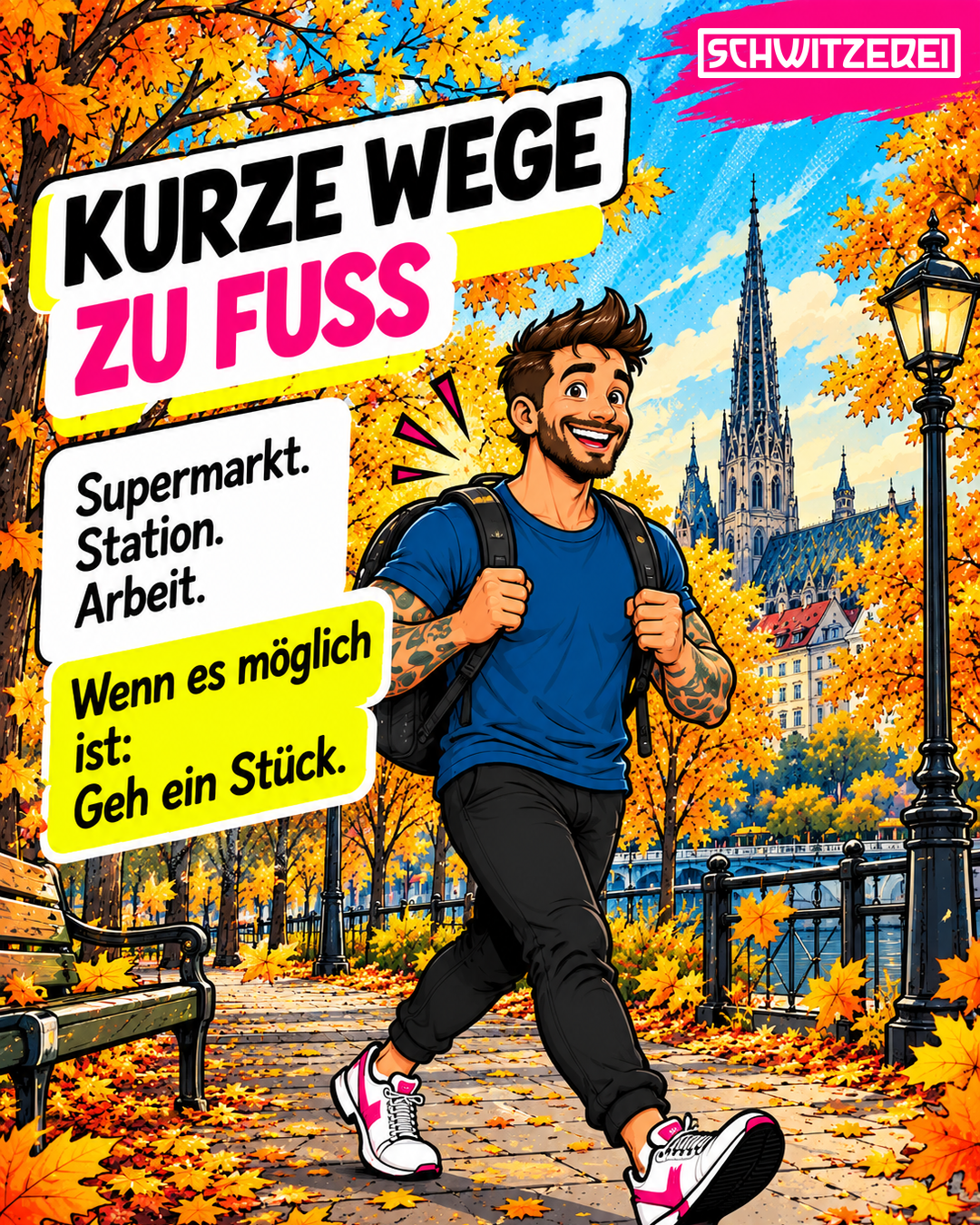 schwitzerei_oktober_slide_03_logo Illustration eines gehenden Mannes im Herbst mit dem Text: Schwitzerei – Kurze Wege zu Fuß. Supermarkt. Station. Arbeit. Wenn es möglich ist: Geh ein Stück
